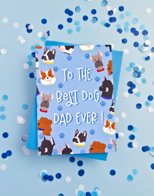 Dog Dad Father’s Day Card - 5x7 Greeting Card